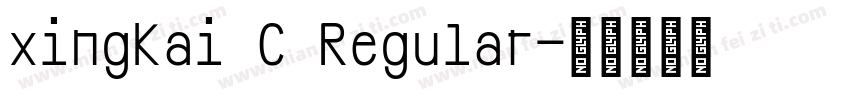 xingkai C Regular字体转换